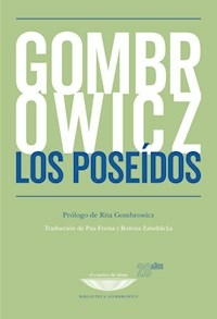 LOS POSEIDOS - WITOLD GOMBROWICZ