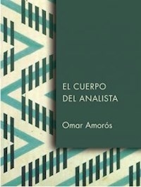 CUERPO DEL ANALISTA - AMOROS OMAR