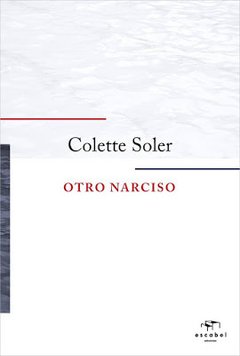 OTRO NARCISO ED 2018 - SOLER COLETTE