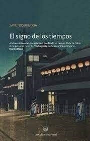 SIGNO DE LOS TIEMPOS - ODA SAKUNOSUKE