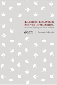 EL LIBRO DE LOS AMIGOS - VON HOFMANNSTHAL HUGO.