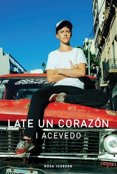 LATE UN CORAZON - ACEVEDO I