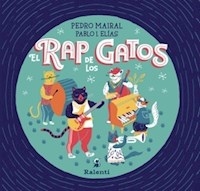 RAP DE LOS GATOS - MAIRAL PEDRO ELIAS P