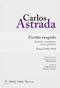 ESCRITOS ESCOGIDOS TOMO 1 - ASTRADA CARLOS
