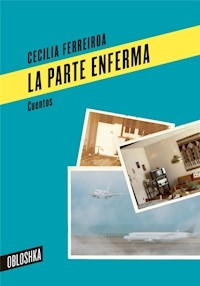 PARTE ENFERMA LA - FERREIROA CECILIA