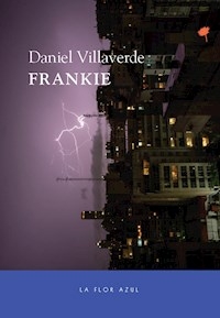 FRANKIE - VILLAVERDE DANIEL