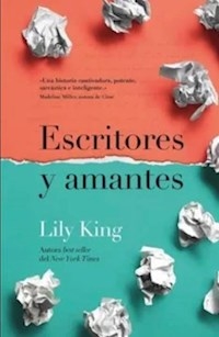 ESCRITORES Y AMANTES - KING LILY