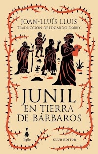 JUNIL EN TIERRA DE BARBAROS - LLUIS JOAN LLUIS