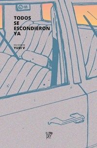 TODOS SE ESCONDIERON YA - V YURI