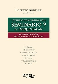 LECTURAS COMPARTIDAS DEL SEMINARIO 9 DE JACQUES LA - CENOZ H DE ARRIBA J