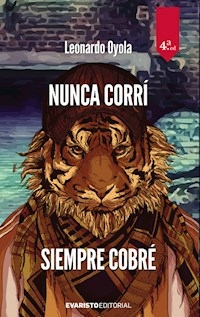 NUNCA CORRI SIEMPRE COBRE - OYOLA LEONARDO