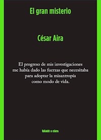 GRAN MISTERIO EL - AIRA CESAR