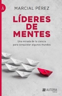 LIDERES DE MENTES - PEREZ MARCIAL