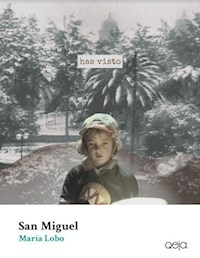 SAN MIGUEL - LOBO MARIA