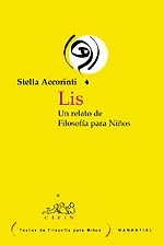 LIS UN RELATO DE FILOSOFIA PARA NIÑOS - ACCORINTI STELLA