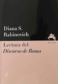 LECTURA DEL DISCURSO DE ROMA - DIANA RABINOVICH