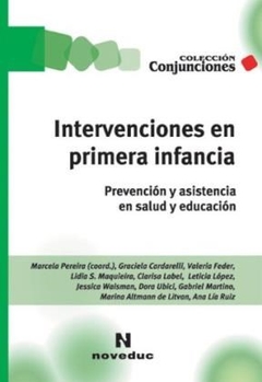 INTERVENCIONES EN PRIMERA INFANCIA ED 2005 - PEREIRA CARDARELLI F