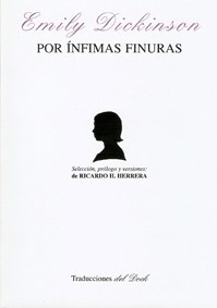 POR INFIMAS FINURAS ED BILINGUE 2009 - DICKINSON EMILY