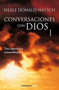 CONVERSACIONES CON DIOS UNA EXPERIENCIA EXTRAORDIN - WALSCH NEALE DONALD