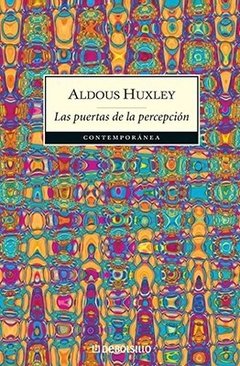 PUERTAS DE LA PERCEPCIÓN LAS - HUXLEY ALDOUS