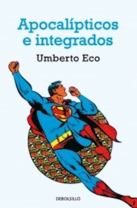 APOCALIPTICOS E INTEGRADORES ED 2012 - ECO UMBERTO