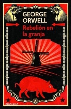 REBELION EN LA GRANJA ED 2015 - ORWELL GEORGE