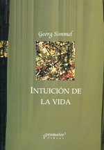 INTUICION DE LA VIDA SIMMEL GEORG