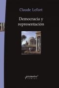 DEMOCRACIA Y REPRESENTACION - LEFORT CLAUDE