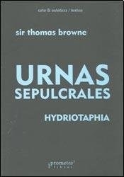 URNAS SEPULCRALES HYDRIOTAPHIA - BROWNE THOMAS