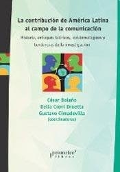 CONTRIBUCION DE AMERICA LAT CAMPO DE LA COMUNICACI - BOLAÑO CROVI CIMADEV