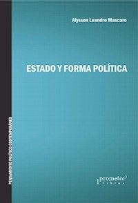ESTADO Y FORMA POLITICA - MASCARO ALYSSON L