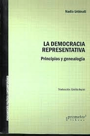 DEMOCRACIA REPRESENTATIVA PRINCIPIOS Y GENEALOGÍA, URBINATI NADIA