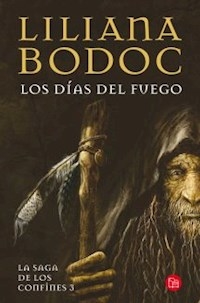 DIAS DEL FUEGO SAGA CONFINES 3 - BODOC LILIANA