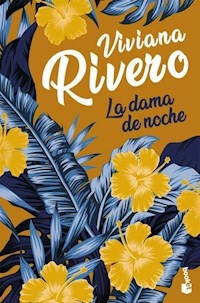 DAMA DE NOCHE LA - RIVERO VIVIANA