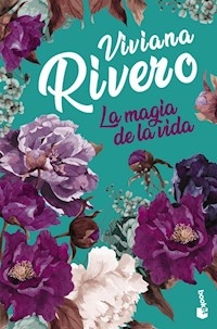 MAGIA DE LA VIDA LA - RIVERO VIVIANA