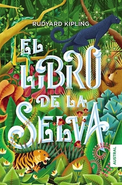 LIBRO DE LA SELVA EL - KIPLING RUDYARD