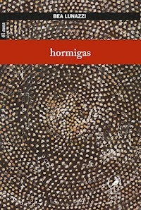 HORMIGAS - LUNAZZI BEA