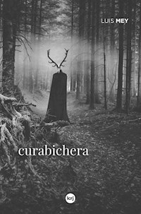 CURABICHERA - LUIS MEY