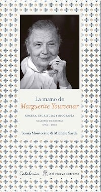 MANO DE MARGUERITE YOURCENAR COCINA ESCRITURA BIOG - YOURCENAR M