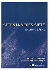 SETENTA VECES SIETE ED 2008 - SAENZ DALMIRO
