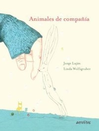 ANIMALES DE COMPAÑIA - LUJAN J WOLFSGRUBER