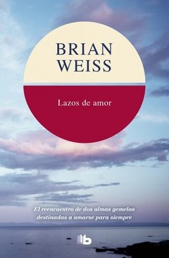 LAZOS DE AMOR ED 2018 - WEISS BRIAN