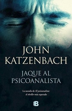 JAQUE AL PSICOANALISTA - KATZENBACH JOHN
