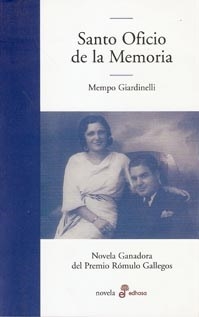 SANTO OFICIO DE LA MEMORIA EL ED 2009 - GIARDINELLI MEMPO