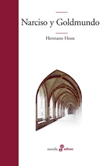 NARCISO Y GOLDMUNDO ED 2014 - HESSE HERMANN