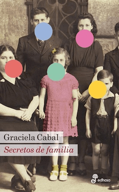 SECRETOS DE FAMILIA ED 2015 - CABAL GRACIELA