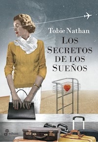 SECRETOS DE LOS SUEÑOS LOS - NATHAN TOBIE