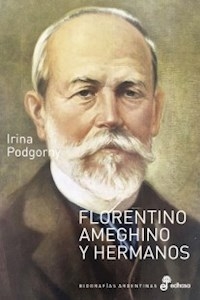 FLORENTINO AMEGHINO Y HERMANOS - PODGORNY IRINA