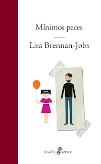 MINIMOS PECES - BRENNAN JOBS LISA