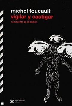 VIGILAR Y CASTIGAR 2? ED 2008 - FOUCAULT MICHEL